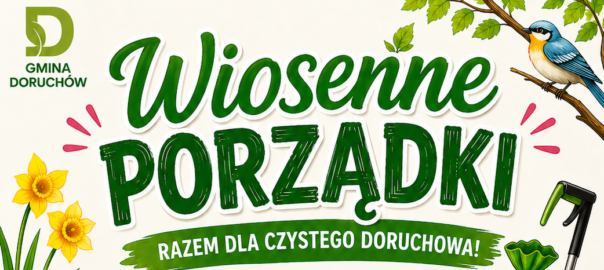 zaproszenie do udziału w akcji "Wiosenne porządki: